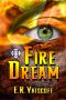 [Firefighter Crime 01] • Fire Dream